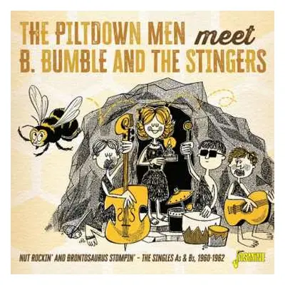 CD The Piltdown Men: Nut Rockin' And Brontosaurus Stompin' - The Singles As & Bs, 1960-1962