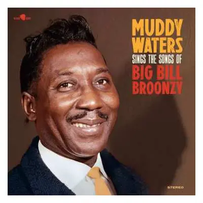 LP Muddy Waters: Sings The Songs Of Big Bill Bronzy