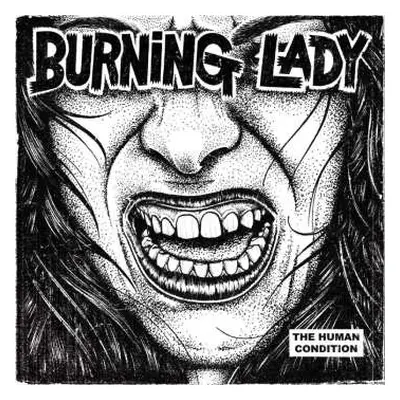 CD Burning Lady: The Human Condition