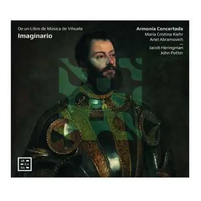 CD Maria Cristina Kiehr: Imaginario: De Un Libro de Música de Vihuela