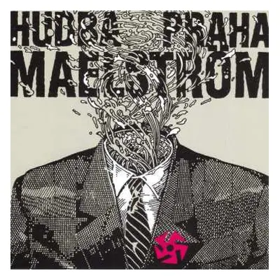 CD Hudba Praha: Maelström