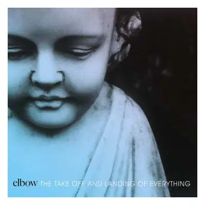 2LP Elbow: The Take Off And Landing Of Everything