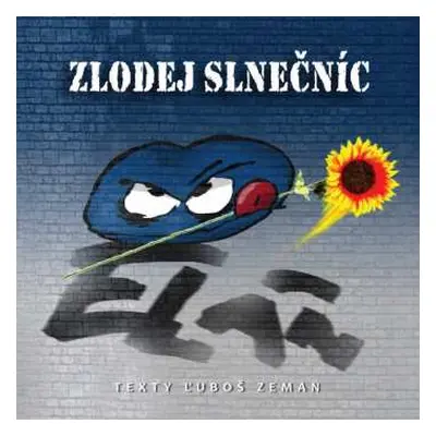 CD Elán: Zlodej Slnečníc