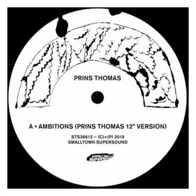 LP Prins Thomas: Ambitions Remixes I