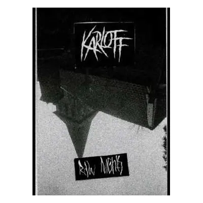 LP Karloff: Raw Nights