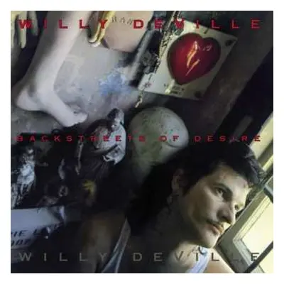 LP Willy DeVille: Backstreets Of Desire