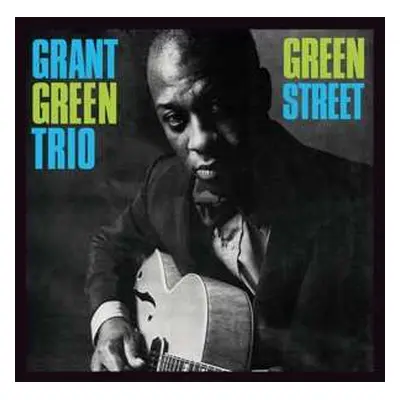 CD Grant Green: Green Street