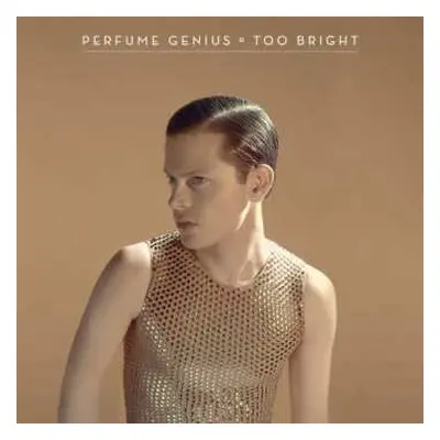 CD Perfume Genius: Too Bright