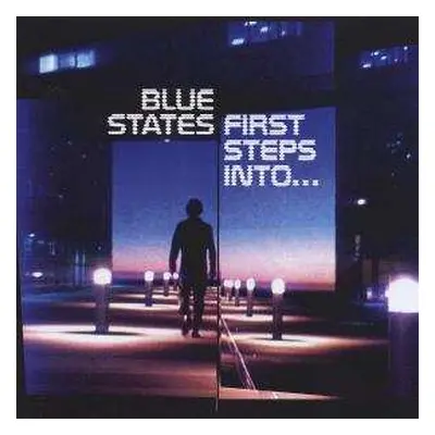 CD Blue States: First Steps Into...