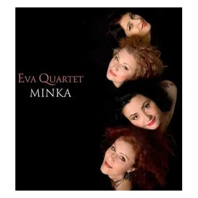 CD Eva Quartet: Minka