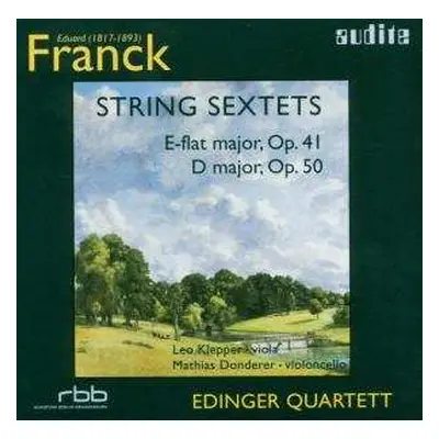 CD Eduard Franck: String Sextets (E-Flat Major, Op. 41 / D Major, Op. 50)