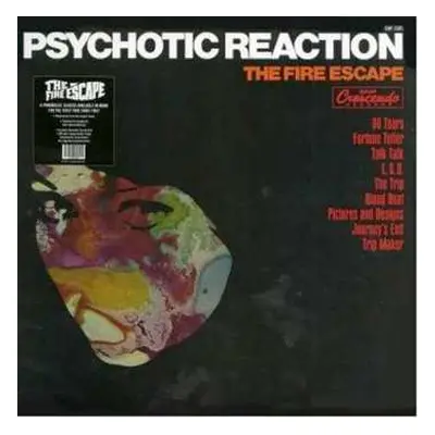 LP The Fire Escape: Psychotic Reaction