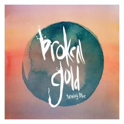 SP Broken Gold: Turning Blue