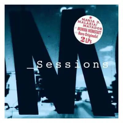 2LP Malaria!: M_Sessions