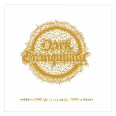 CD Dark Tranquillity: Yesterworlds