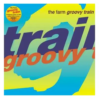 LP The Farm: Groovy Train LTD | CLR