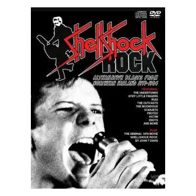 3CD/DVD Various: Shellshock Rock (Alternative Blasts From Northern Ireland 1977-1984)