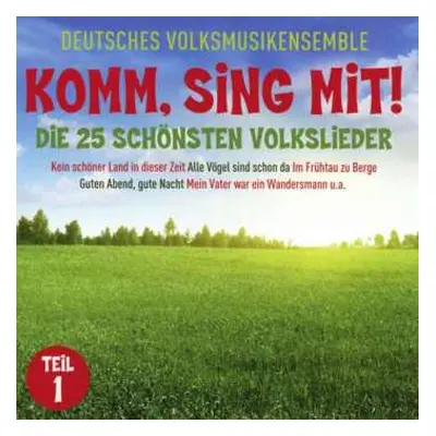 CD Deutsches Volksmusikensemble: Komm, Sing Mit!: Die 25 Schönsten Kinderlieder Teil 1