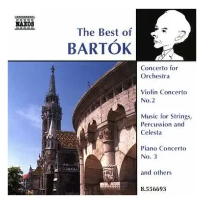 CD Béla Bartók: The Best Of Bartók