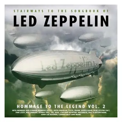 CD Various: Homage to the Legend Vol.2: Stairways To The Songbook Of Led Zeppelin