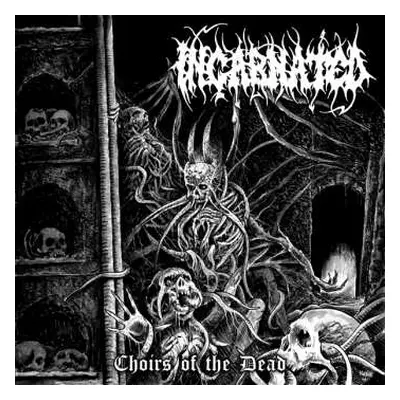 CD Incarnated: Choirs Of The Dead - The Complete Works Of Incarnated