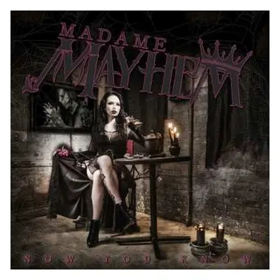 CD Madame Mayhem: Now You Know