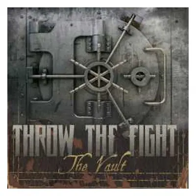 CD Throw The Fight: The Vault