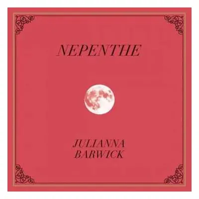 CD Julianna Barwick: Nepenthe