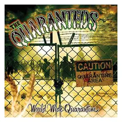 CD The Quaranteds: World Wide Quarantine