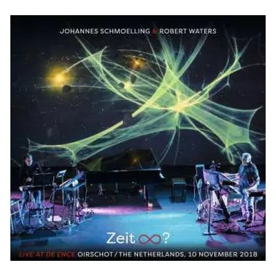 2CD/DVD Johannes Schmoelling & Robert Waters: Zeit ∞?