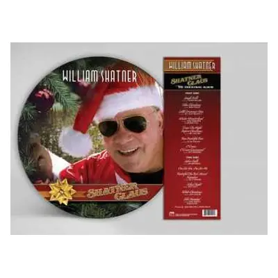 LP William Shatner: Shatner Claus – The Christmas Album PIC