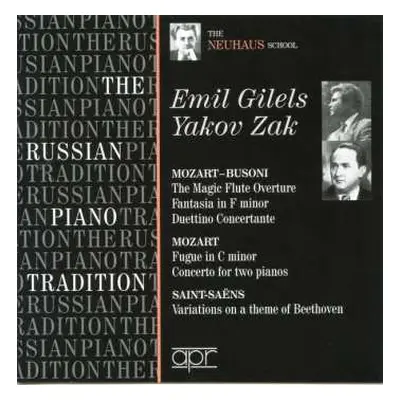 CD Emil Gilels: The Russian Piano Tradition