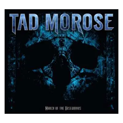 CD Tad Morose: March Of The Obsequious DIGI