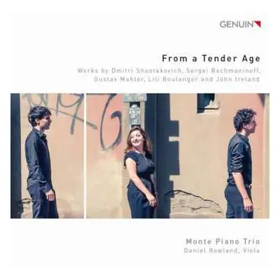 CD Monte Piano Trio: From A Tender Age