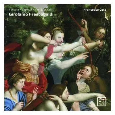 7CD Girolamo Frescobaldi: Toccate,capricci,fiori Musicali