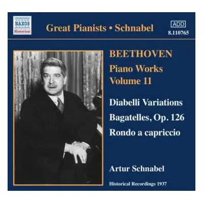 CD Ludwig van Beethoven: Piano Works Volume 11: Diabelli Variations - Bagatelles, Op. 126 - Rond