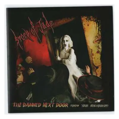 CD Story Of Jade: The Damned Next Door (Know Your Neighbors!!!)