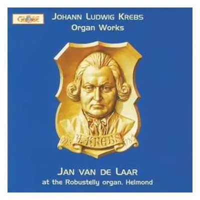 CD Johann Ludwig Krebs: Organ Works