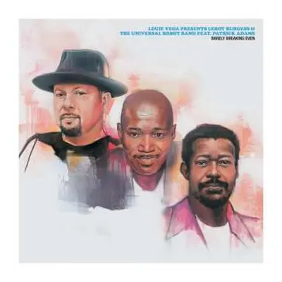 2LP Louie Vega: Barely Breaking Even