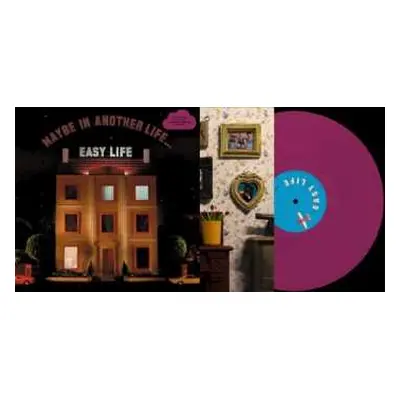 LP Easy Life: Maybe In Another Life… LTD | CLR