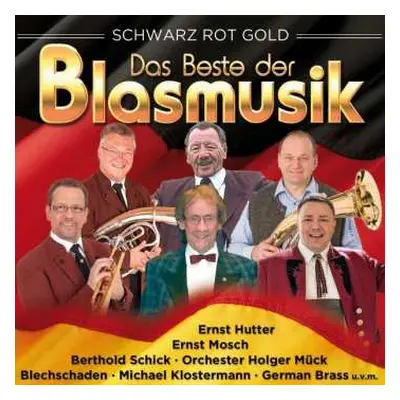 2CD Various: Das Beste Der Blasmusik: Schwarz Rot Gold