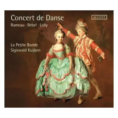 CD Sigiswald Kuijken: Concert de Danse