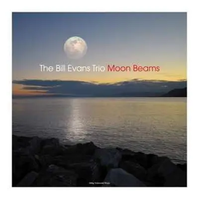 LP The Bill Evans Trio: Moon Beams CLR