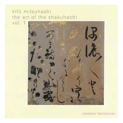 CD Kifu Mitsuhashi: The Art Of The Shakuhachi Vol.1