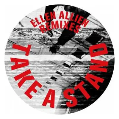 LP Ellen Allien: Take A Stand Remixes