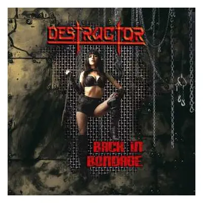 LP/SP Destructor: Back In Bondage LTD