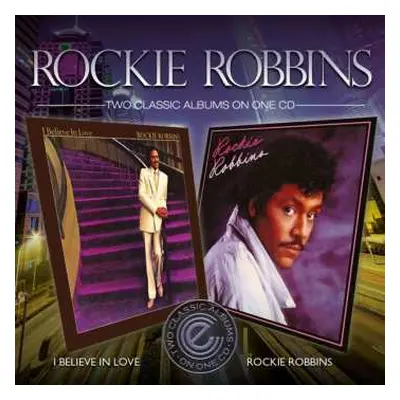 CD Rockie Robbins: I Believe In Love / Rockie Robbins