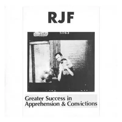 LP R.j.f.: Greater Success In Apprehensions & Convictions