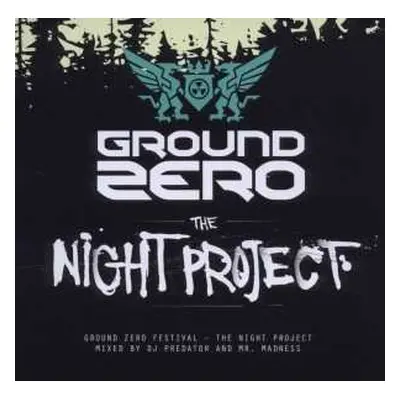 2CD Predator: Ground Zero (The Night Project)