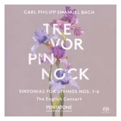 SACD Carl Philipp Emanuel Bach: Sinfonias For Strings Nos. 1-6